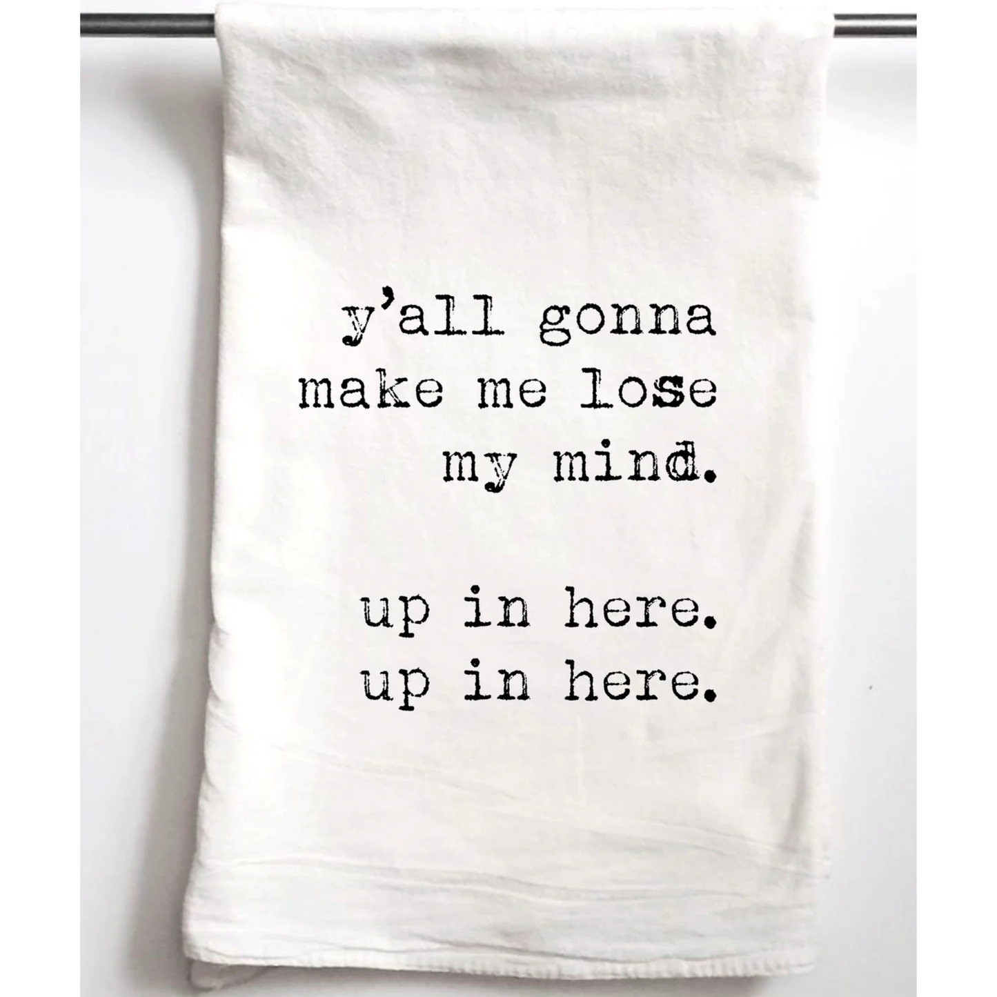 Lose My Mind Gift Towel