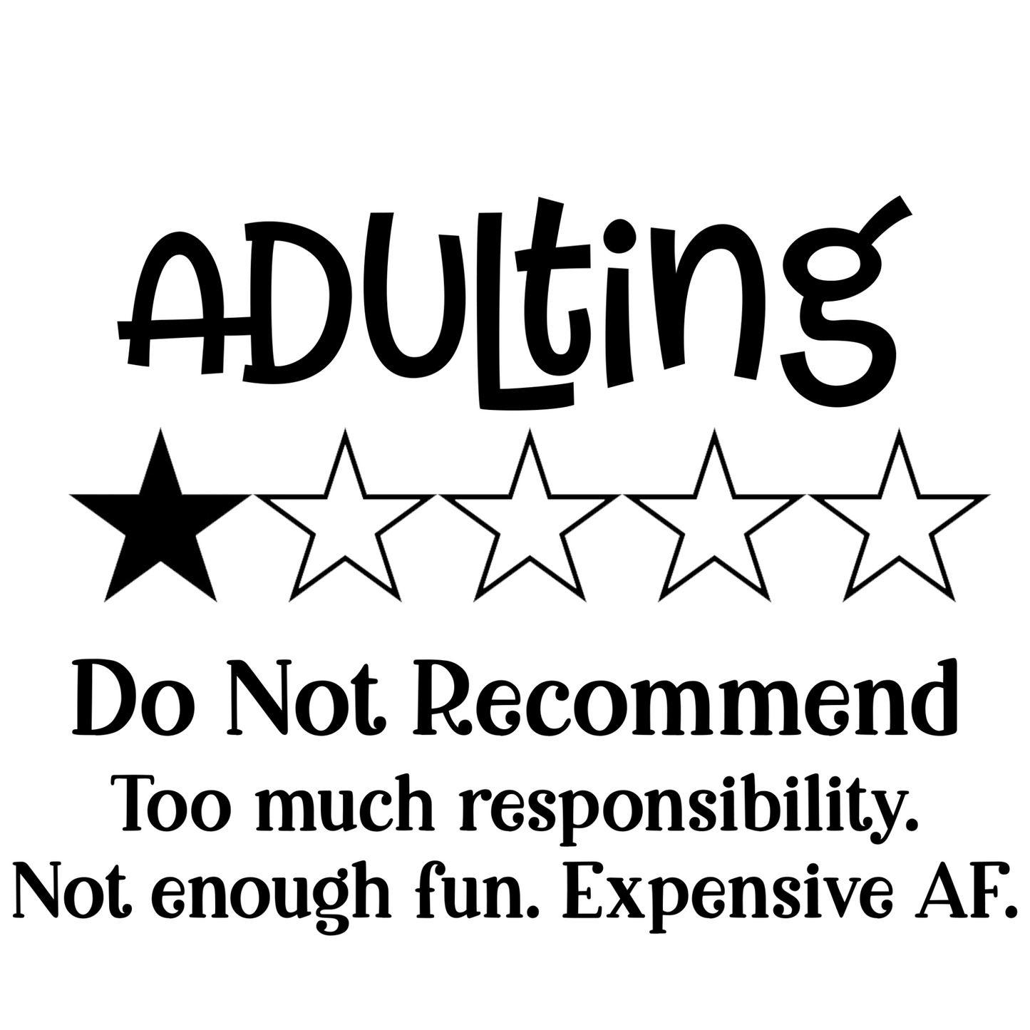 Adulting Stinks Sticker