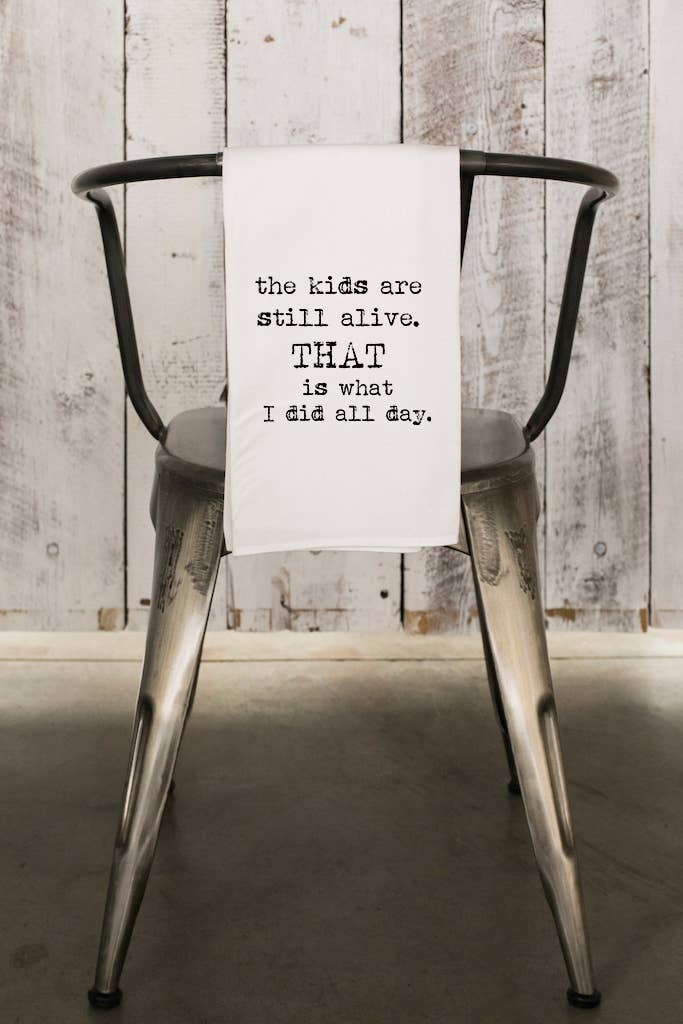 The Kids are Still Alive Gift Towel
