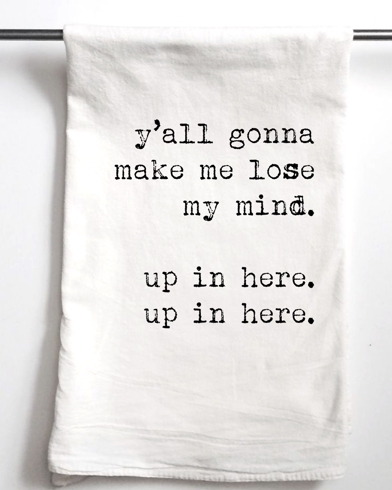 Lose My Mind Gift Towel