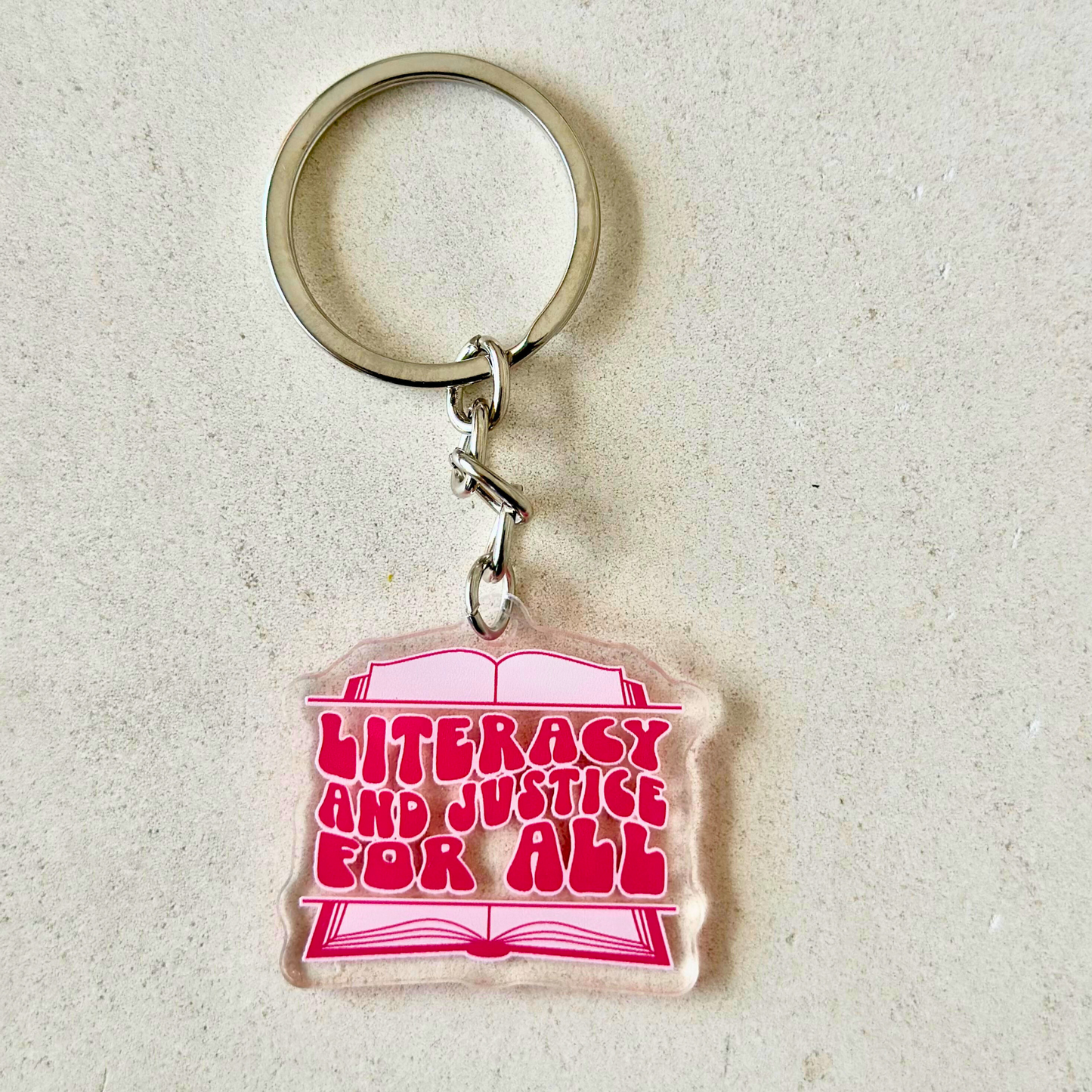 Literacy and Justice for All keychain