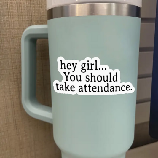 Take Attendance sticker