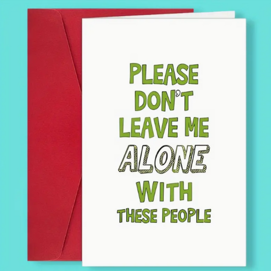 Don't Leave Me card