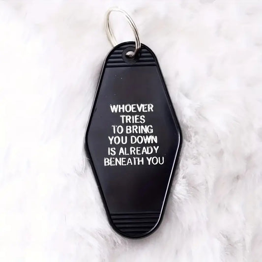 Retro Motel style Keychain: Beneath Me