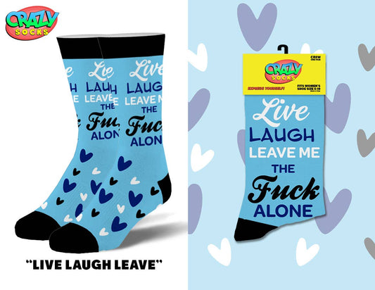 Live, Laugh, Leave - Women's socks