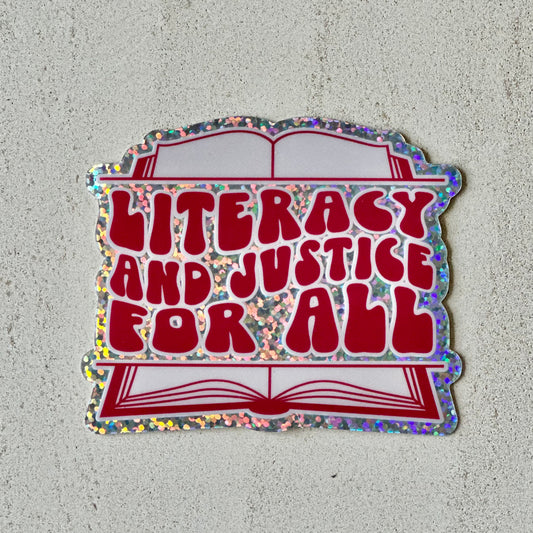 Literacy and Justice for All