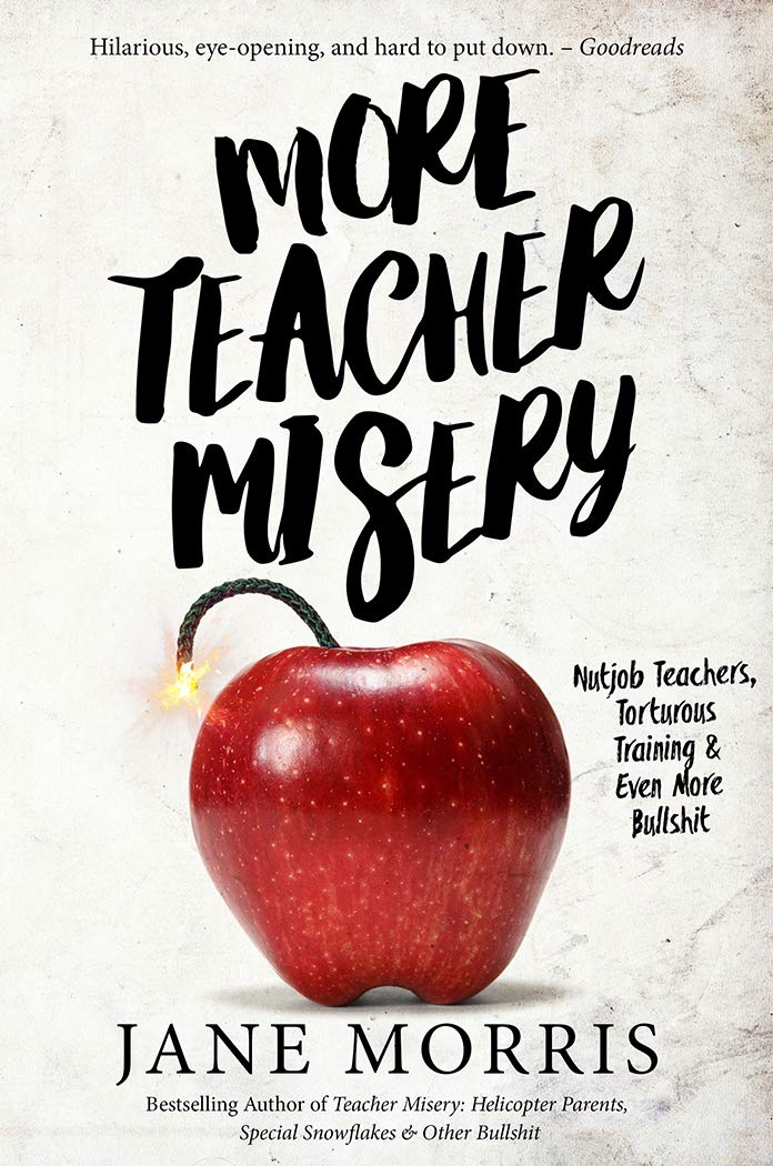 More Teacher Misery: Nutjob Teachers, Torturous Training, & Even More BS