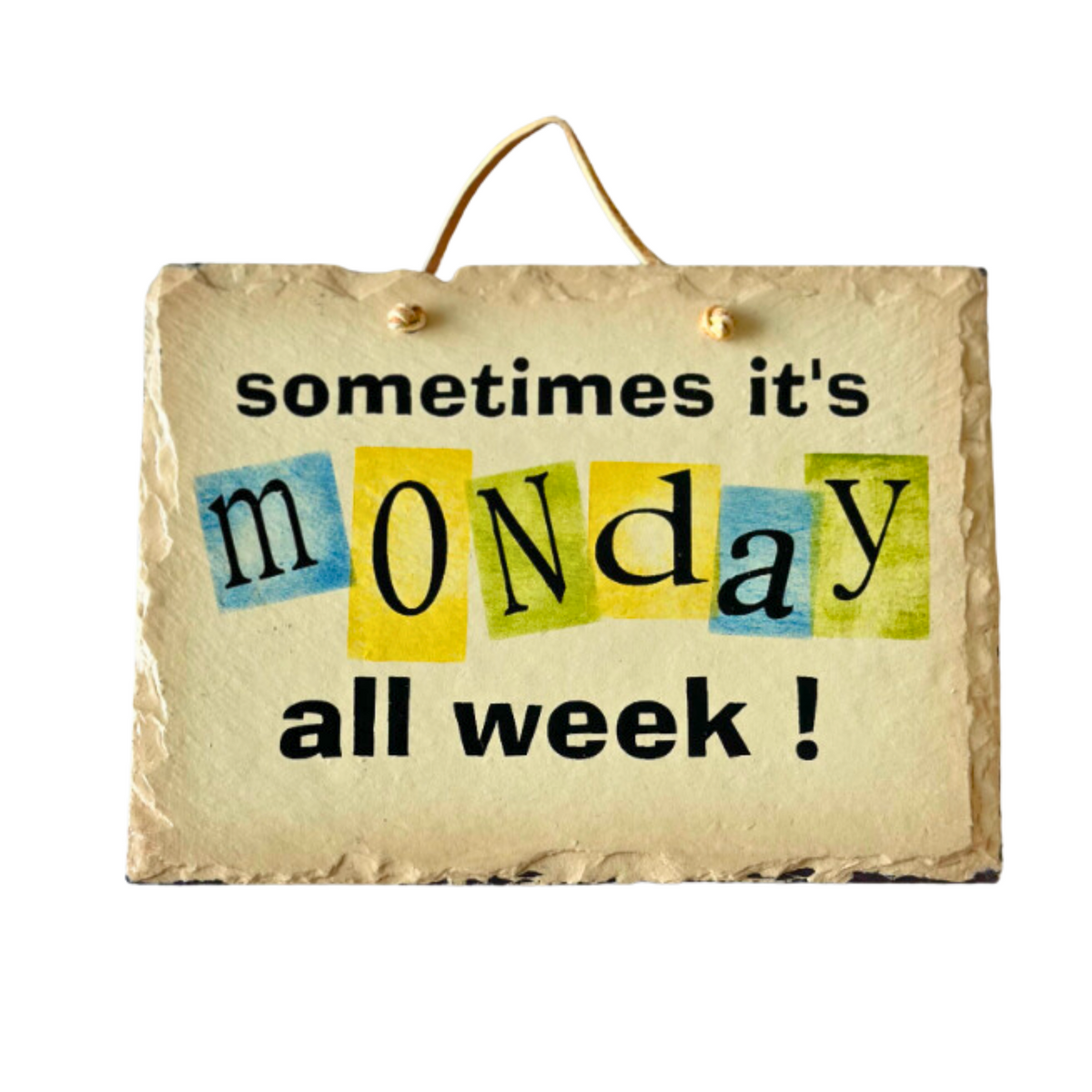 Vintage sign Monday All Week – TeacherMisery